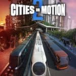 Обзор игры Cities in Motion 2 