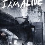 Обзор игры I Am Alive