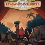Обзор игры Renowned Explorers: International Society