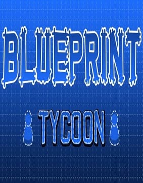 Обзор игры Blueprint Tycoon