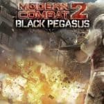 Обзор игры Modern Combat 2: Black Pegasus