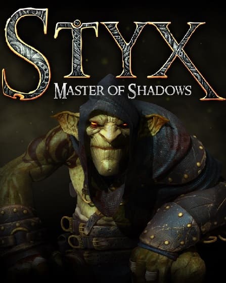 Обзор игры Styx: Master of Shadows