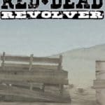 Обзор игры Red Dead Revolver