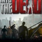 Обзор игры Into The Dead