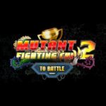 Обзор игры Mutant Fighting Cup 2