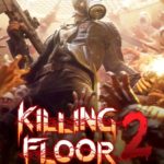 Обзор игры Killing Floor 2