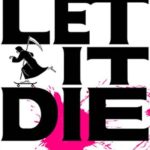Обзор игры Let It Die